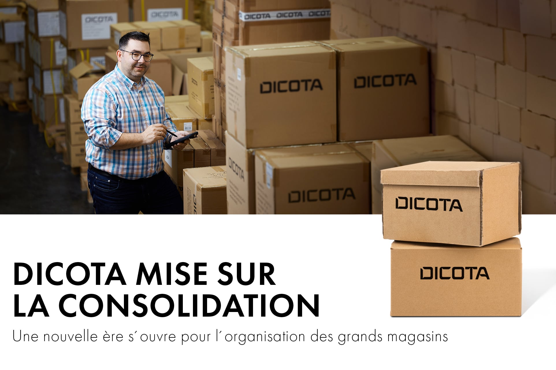 DICOTA mise sur la consolidation